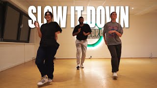 Jarreau Vandal ft Kiah Victoria  SLOW IT DOWN  Choreo by Terry [upl. by Aniraz]