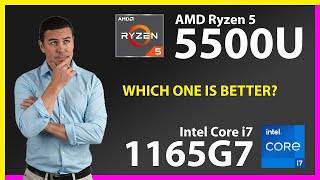 AMD Ryzen 5 5500U vs INTEL Core i7 1165G7 Technical Comparison [upl. by Euphemie822]