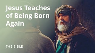 John 3  Jesus Teaches of Being Born Again  The Bible [upl. by Eula984]