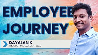 Empowerment amp Trust  Opportunity for Growth  An Employee Journey  Dayalan K  Camu [upl. by Phi]