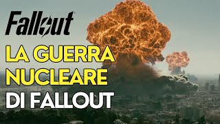 La GRANDE GUERRA NUCLEARE di FALLOUT Fallout Lore [upl. by Melania497]