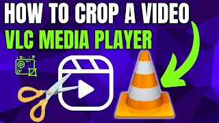 How to Crop Videos Using VLC Media Player [upl. by Mariana580]