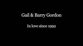 Love Stories  Gail amp Barry Gordon Part 44 [upl. by Nosiaj]