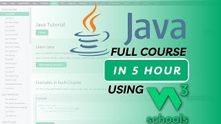 Java Full Course in 5 Hours using W3Schools  W3Schools Java Tutorial [upl. by Annoyt562]