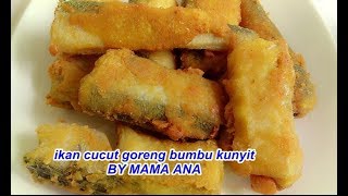 IKAN CUCUT GORENG YANG ENAK DAN GURIH [upl. by Watanabe613]