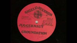 Groundation Original  Juggernaut [upl. by Gayelord]