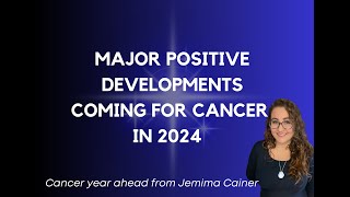 Cancer year ahead Horoscope for 2024 [upl. by Onitselec634]