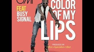 Omi Ft Busy Signal  Color Of My Lips  June 2014 [upl. by Josefina826]