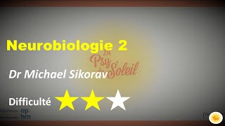 Neurobiologie II  Dr Michael SIKORAV [upl. by Alaehcim508]