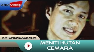 Katon Bagaskara  Meniti Hutan Cemara  Official Video [upl. by Riggall233]