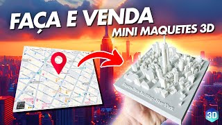 Ganhe Dinheiro com Impressão 3D MINIMAQUETES 3D fáceis de fazer [upl. by Utley]