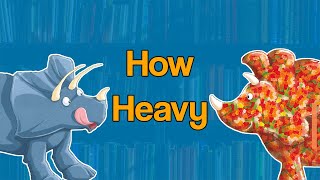 How Heavy  Kids Math Storytime Read Aloud [upl. by Karli292]