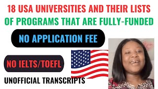 18 USA Universities With Their List of Programs That Are FullyFunded A Must Watch [upl. by Eladnwahs]