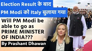 Election Result के बाद PM Modi को Italy बुलाया गया  Will PM Modi Be Able to Go as PM OF INDIA [upl. by Chiou]