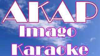 AKAP IMAGO KARAOKE [upl. by Anatol]