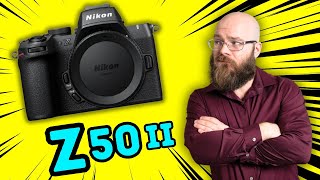 Nikon Z50ii  Is This 5Year Camera Refresh Worthy of Your Attention [upl. by Lateh]