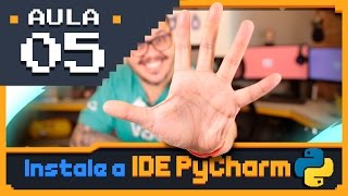 Curso Python 05  Instalando o PyCharm e o QPython3 [upl. by Markland]