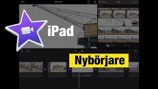 Redigera i iMovie på iPad  För nybörjare del1 [upl. by Ethelstan520]