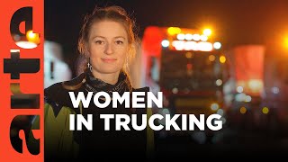 Female Truckers Take the Wheel I ARTEtv Documentary [upl. by Annaya]