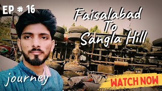 Ep  16  Road Accident Faisalabad To Sangla Hill 🌃 [upl. by Idden]