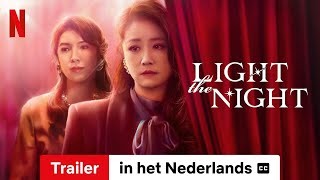 Light the Night Seizoen 2 ondertiteld  Trailer in het Nederlands  Netflix [upl. by Veno]