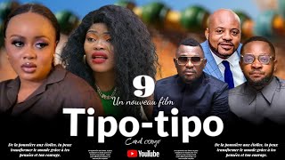 TIPO TIPO ÉPISODE 9 NOUVEAU FILM CONGOLAIS 2024 [upl. by Waylan537]