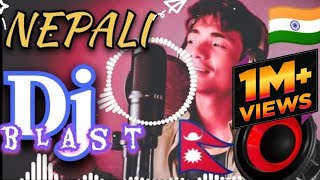 NEPALI  DJ  BLAST  MASHUP  SONG BY  KESSANG RAI 🎧🔥🔥🇳🇵🇮🇳 [upl. by Vanden]