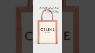 6 Celine Bags That Are Worth the Investment shorts [upl. by Tacye]