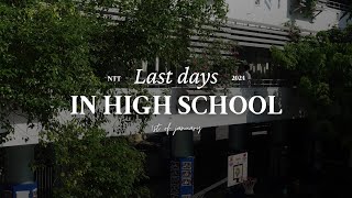 Last days in high school  NTT class of 2024  Hanoi Vietnam ⋆˚✿˖° [upl. by Ander]