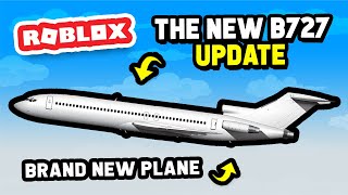 NEW B727 UPDATE in Project Flight Roblox [upl. by Akemhs137]