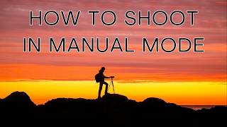 How To Shoot in MANUAL Mode  Get Out of AUTO Mode [upl. by Ganley178]