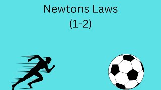 Newtons Laws 1 and 2 [upl. by Calla]