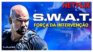 SWAT  Força de Intervenção  Trailer Conhecendo a Série de Ação Eletrizante Bombando na Netflix [upl. by Ezara790]