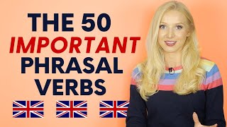 The 50 Important Phrasal Verbs in English [upl. by Doty]