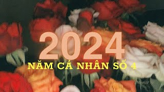 THẦN SỐ HỌC  2024  Năm cá nhân số 4 [upl. by Clair]