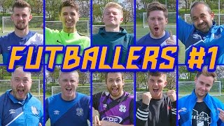 FUTBALLERS 1  BRAND NEW SERIES [upl. by Daugherty]