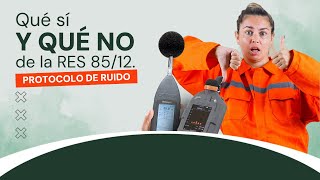 TIPS para cumplimentar con la Resolución 8512 de SRT  Protocolo de Ruido [upl. by Entruoc838]