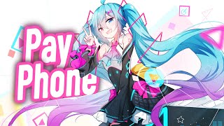 Nightcore  Payphone Lyrics [upl. by Candis]