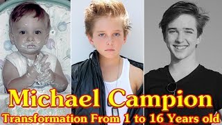 Michael Campion transformation From 1 to 16 Years old [upl. by Meekahs307]