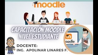 CAPACITACIÓN MOODLE ESTUDIANTE [upl. by Rasia578]