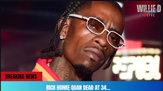 Rich Homie Quan Dead At 34 [upl. by Ollopa]