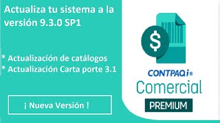 Actualizar contpaqi COMERCIAL PREMIUM 930 Con SP1 [upl. by Aurie404]