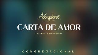 ADORADORES 5  CARTA DE AMOR LETRA [upl. by Ttenaej]