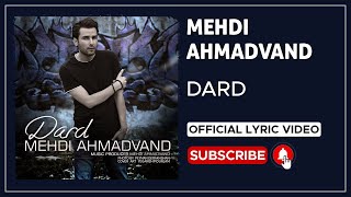 Mehdi Ahmadvand  Dard I Lyrics Video  مهدی احمدوند  درد [upl. by Namruht]