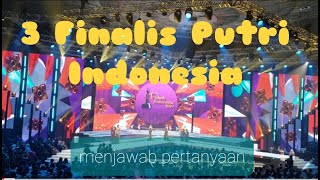 3 Finalis Puteri Indonesia 2019 menjawab pertanyaan [upl. by Immaj]