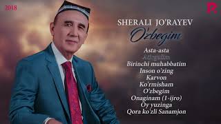 Sherali Jorayev  Ozbegim nomli albom dasturi 2018 [upl. by Plato]