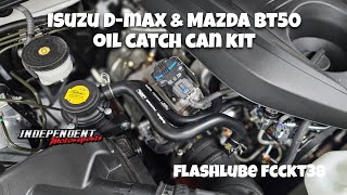 Flashlube FCCKT38 4JJ3 Isuzu DMax amp Mazda BT50 Catch can kit [upl. by Alian]