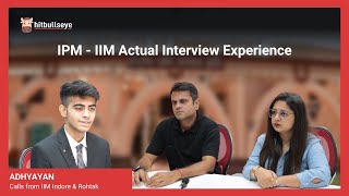 IPM Rohtak Interview Experience  How do I ace my IPM interview  IIM Indore  IIM Rohtak [upl. by Emor]