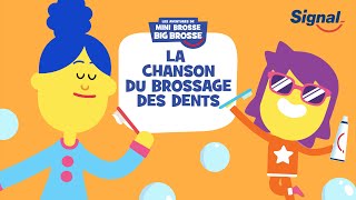 Les aventures de Mini Brosse Big Brosse  La chanson du brossage des dents [upl. by Tolmach]