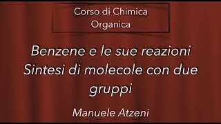 Sintesi Aromatica con due gruppi sul Benzene L75 ProfAtzeni ISCRIVITI [upl. by Aronel]